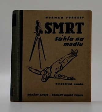 Smrt sáhla na modlu