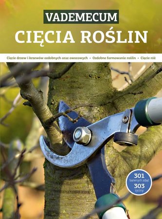 Vademecum cięcia roślin wyd. 2024