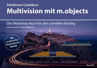Crashkurs Multivision mit m.objects Crashkurs Multivision mit m.objects