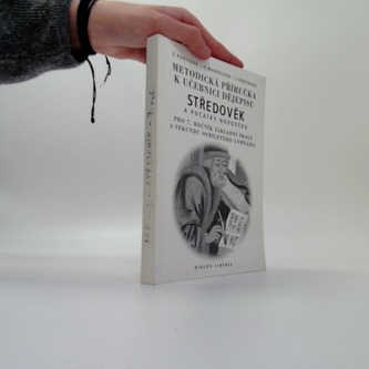 Příručka k učebnici dějepisu- Středověk a počátky Novověku