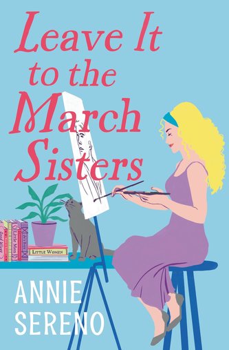 Leave It to the March Sisters Leave It to the March Sisters