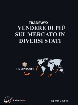 TRADEWYX, VENDERE DI PIÙ SUL MERCATO IN DIVERSI STATI