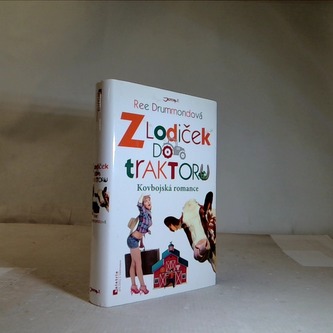 Z lodiček do traktoru - kovbojská romance