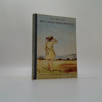 Helča bude traktoristkou