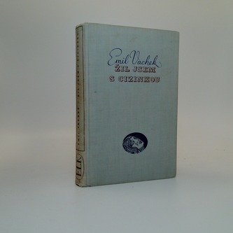 Žil jsem s cizinkou