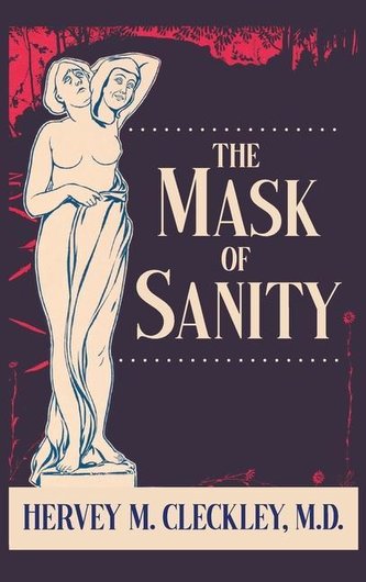 The Mask of Sanity The Mask of Sanity