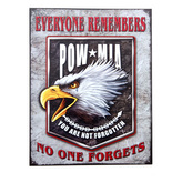 Cedule plechová POW MIA NO ONE FORGETS