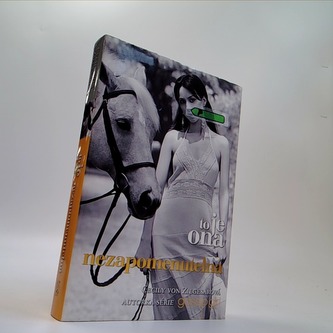 Nezapomenutelná - to je ona