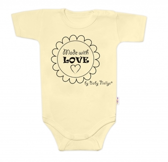 Body krátký rukáv Made with love, Baby Nellys, žluté, vel. 80; 80 (9-12m)
