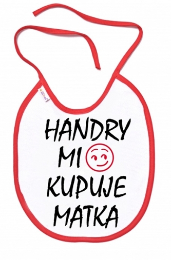 Nepromokavý bryndáček, 24 x 27 cm, Handry mi kupuje matka, Baby Nellys, bílý