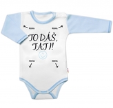 Body dlouhý rukáv s vtipným textem Baby Nellys, To dáš Tati!, vel. 80, kluk; 80 (9-12m)