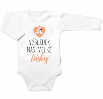 Body dlouhý rukáv, Výsledek naší velké lásky, Baby Nellys, bílé, vel. 80; 80 (9-12m)