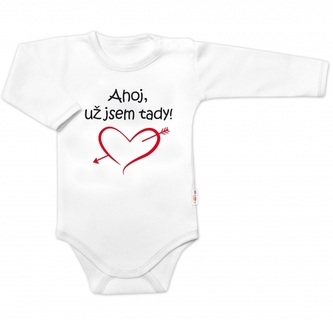 Body dlouhý rukáv Ahoj už jsem tady!, Baby Nellys, bílé; 56 (1-2m)