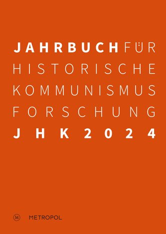 Jahrbuch für Historische Kommunismusforschung 2024