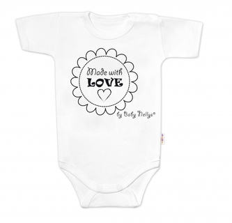 Body krátký rukáv Made with love, Baby Nellys, bílé, vel. 74; 74 (6-9m)