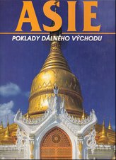 Asie - poklady dálného východu