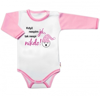 Body dl. rukáv s vtipným textem Baby Nellys, Když nespím já,tak nespí nikdo!, vel.86,holka; 86 (12-18m)