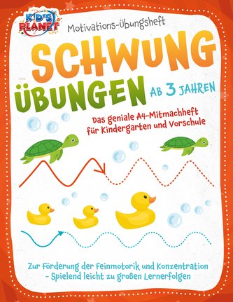 Motivations-Übungsheft! Schwungübungen ab 3 Jahren: Das geniale A4-Mitmachheft für Kindergarten und Vorschule zur Förderung der