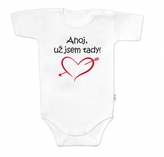 Body krátký rukáv Ahoj už jsem tady!, Baby Nellys, bílé, vel. 86; 86 (12-18m)