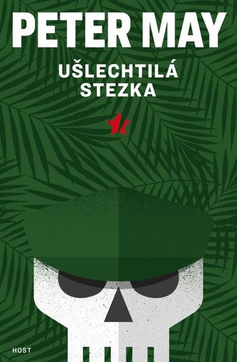 Ušlechtilá stezka (Peter May, 2024)