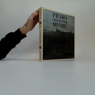 Praha objektivem mistrů