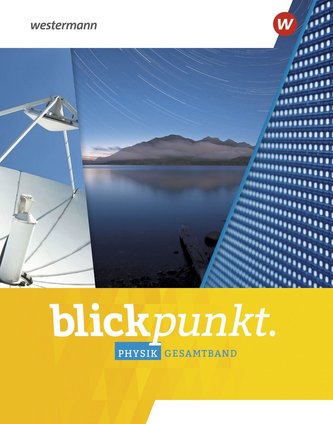 Blickpunkt Physik. Gesamtband NRW 2020