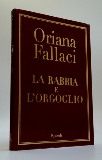 La rabbia e l'orgoglio