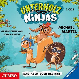 Unterholz-Ninjas 01. Das Abenteuer beginnt Unterholz-Ninjas 01. Das Abenteuer beginnt