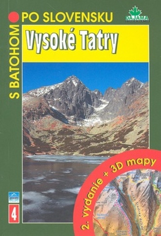 Vysoké Tatry - S batohom po Slovensku - 2.vydanie +3Dmapy  (4)
