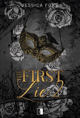 Liars T.2 The First Lie Liars T.2 The First Lie