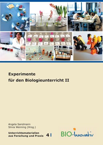 Experimente für den Biologieunterricht II Experimente für den Biologieunterricht II