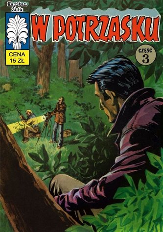 Kapitan Żbik Tom 45. W potrzasku