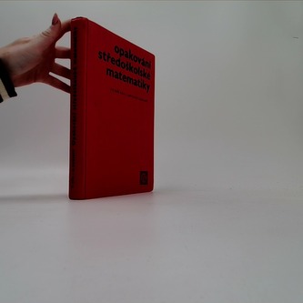 Opakování středoškolské matematiky