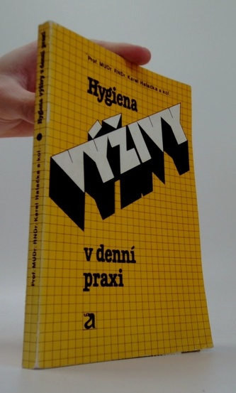 Hygiena Výživy v denní praxi