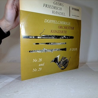 G. F. Händel: Doppelchörige Orchester Konzerte Nr. 28, 29 f-dur