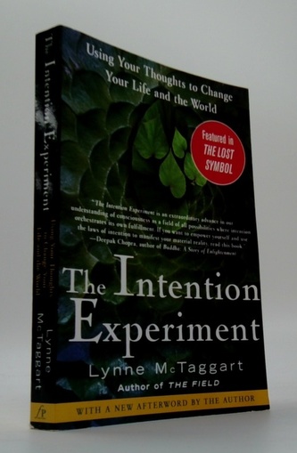 The Intention Experiment