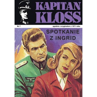 Kapitan Kloss Nr 7. Spotkanie z Ingrid