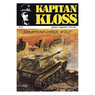 Kapitan Kloss Nr 19. Gruppenführer Wolf