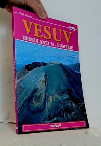 Vesuv (Herkulaneum, Pompeje)