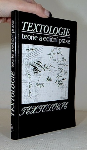 Textologie teorie a ediční praxe