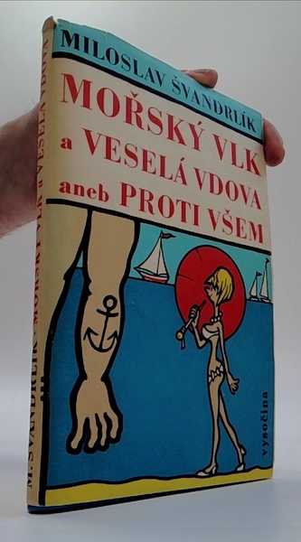 Mořský vlk a veselá vdova aneb proti všem