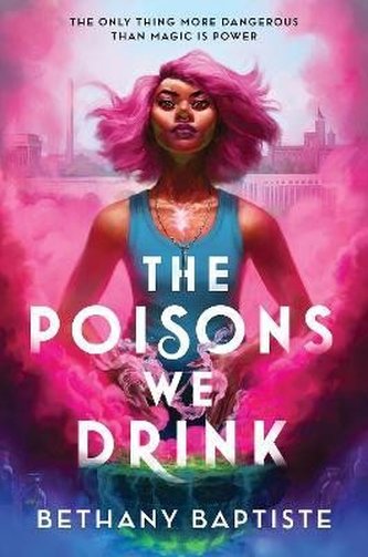 The Poisons We Drink The Poisons We Drink