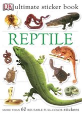 Ultimate Sticker Book: Reptile: More Than 60 Reusable Full-Color Stickers [With More Than 60 Reusable Full-Color Stickers]
