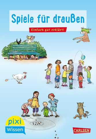 Pixi Wissen 64: VE5 Spiele für draußen Pixi Wissen 64: VE5 Spiele für draußen