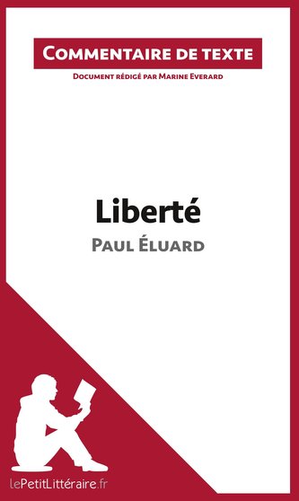 Liberté de Paul Éluard (Commentaire de texte)