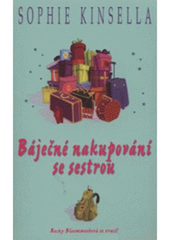 Báječné nakupování se sestrou