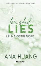 Twisted Lies: Lži na ostří nože