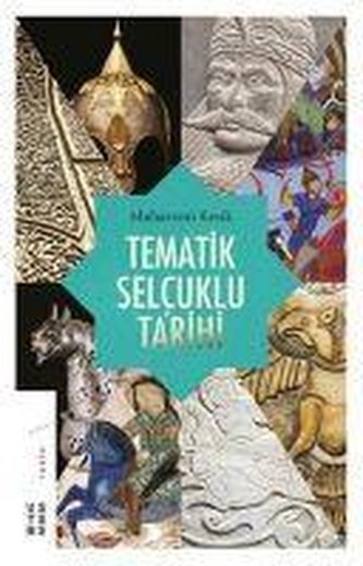 Tematik Selcuklu Tarihi