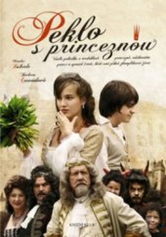 Peklo s princeznou veselá pohádka o tvrdohlavé princezně, nešiko