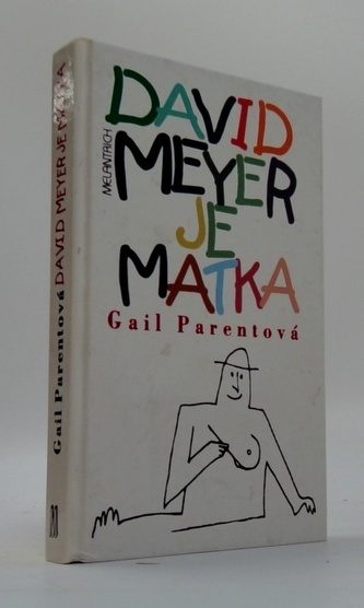 David Meyer je matka